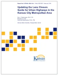 Updating the Lane Closure Guide for Urban Highways in the Kansas City Metropolitan Area