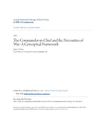 The Commander-In-Chief and the Necessities of War: a Conceptual Framework