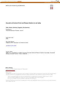 Acoustics of Ancient Greek and Roman Theaters in Use Today