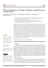 “Atypia” on Biopsy: Possible Precursor to Lung Cancer?