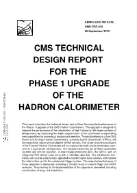 Cms Technical Design Report for the Phase 1 Upgrade of the Hadron