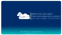 Improving Air Cargo Through Data Intelligence Supply Chain Conference - Big Data in Logistics