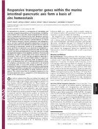 Responsive Transporter Genes Within the Murine Intestinal–Pancreatic Axis Form a Basis of Zinc Homeostasis