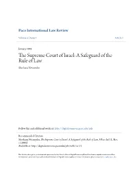The Supreme Court of Israel: a Safeguard of the Rule of Law, 5 Pace Int'l L