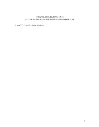 Translitterering Och Alternativa Geografiska Namnformer