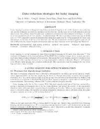 Data Reduction Strategies for Lucky Imaging