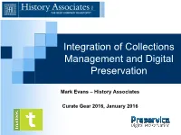 Integration of Collections Management and Digital Preservation