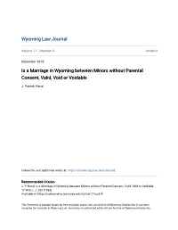 Is a Marriage in Wyoming Between Minors Without Parental Consent, Valid, Void Or Voidable