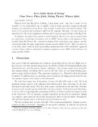 Joe's Little Book of String1 Class Notes, Phys 230A, String Theory
