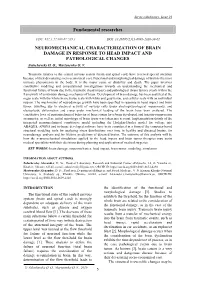 NEUROMECHANICAL CHARACTERIZATION of BRAIN DAMAGE in RESPONSE to HEAD IMPACT and PATHOLOGICAL CHANGES Zolochevsky O