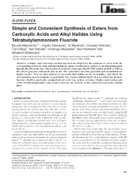 Simple and Convenient Synthesis of Esters from Carboxylic Acids And