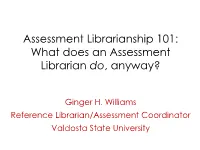 What Does an Assessment Librarian Do, Anyway?