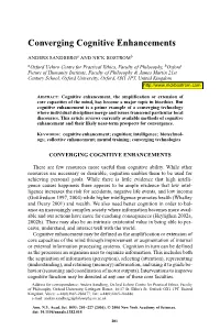 Converging Cognitive Enhancements
