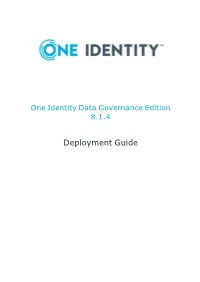 One Identity Data Governance Edition 8.1.4