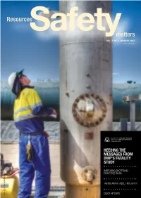 Resources Safety Matters Volume 2 No. 1 January 2014