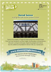 Saved Haven a Self Guided Walk Around Sandwich in Kent