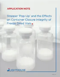 Stopper 'Pop-Up' and the Effects on Container Closure Integrity Of