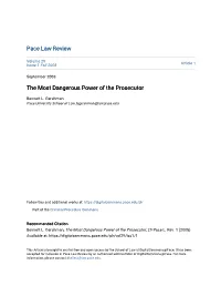 The Most Dangerous Power of the Prosecutor