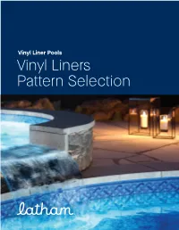 Vinyl Liners Pattern Selection Vinyl Liner Pools Supermax Tile Pattern Selection Latham