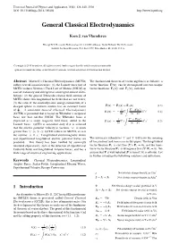 General Classical Electrodynamics