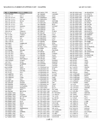 Magnolia Fabrics Pattern List - Master As of 9/1/2021