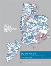 2013 Post-Election Report Report Team