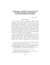 A Proposal to Restrict the Patent Law Doctrine of Equivalents While a Statutory Remedy Is Available