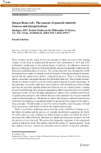 (Ed): the Genesis of General Relativity. Sources and Interpretations Springer, 2007, Boston Studies in the Philosophy of Science, Vol