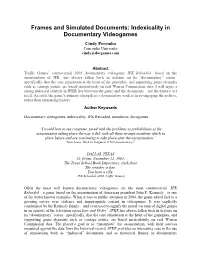 Frames and Simulated Documents: Indexicality in Documentary Videogames