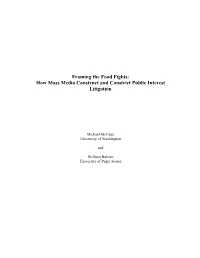 How Mass Media Construct and Constrict Public Interest Litigation