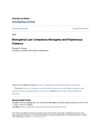 Monogamy's Law: Compulsory Monogamy and Polyamorous Existence