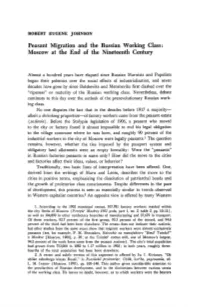 Peasant Migration and the Russian Working Class: Moscow at the End of the Nineteenth Century