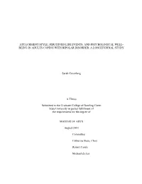 Attachment Style, Perceived Life Events, and Psychological Well- Being in Adults Coping with Bipolar Disorder: a Longitudinal Study