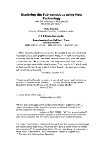 Exploring the Sub-Conscious Using New Technology (With 137 References + Bibliography) Third Enlarged Edition