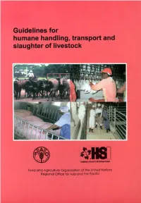 Guidelines for Humane Handling, Transport and Slaughter of Livestock