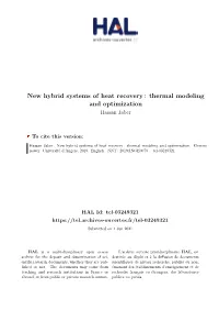 New Hybrid Systems of Heat Recovery: Thermal Modeling and Optimization