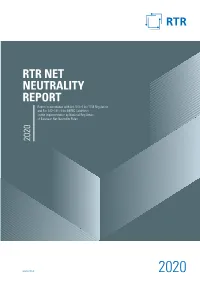 RTR NET NEUTRALITY REPORT Report in Accordance with Art