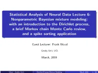 Statistical Analysis of Neural Data Lecture 6