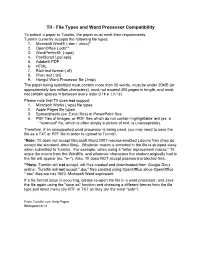 TII - File Types and Word Processor Compatibility to Submit a Paper to Turnitin, the Paper Must Meet Their Requirements