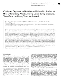 Combined Exposure to Nicotine and Ethanol in Adolescent Mice Differentially Affects Anxiety Levels During Exposure, Short-Term, and Long-Term Withdrawal
