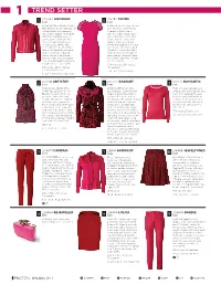 TREND SETTER 205464 ADORNED 215482 FEMME 1 $425 5 $325 FUCHSIA-CAMPARI RED-DEEP FUCHSIA Stretch Crepe Sheath RED Bi-Colored Twill Embellished with Sheer Lace Trim