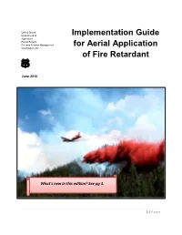 2016 Implementation Guide for Aerial Application of Fire Retardant