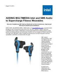 ADDING MULTIMEDIA Intel and SMS Audio to Supercharge Fitness Wearables