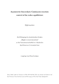 Asymmetric Biocatalytic Cannizzaro Reaction: Control of the Redox Equilibrium