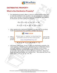 DISTRIBUTIVE PROPERTY What Is the Distributive Property?