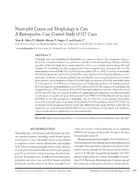 Neutrophil Counts and Morphology in Cats: a Retrospective Case-Control Study of 517 Cases Nivy, R., Itkin, Y., Bdolah-Abram, T., Segev, G