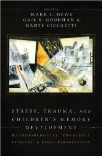 Stress, Trauma, and Children's Memory Development