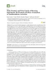 Total, Neutral, and Polar Lipids of Brewing Ingredients, By-Products and Beer: Evaluation of Antithrombotic Activities
