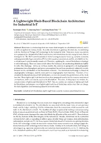 A Lightweight Hash-Based Blockchain Architecture for Industrial Iot