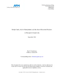 Hedge Funds, Active Management, and the Asset Allocation Decision